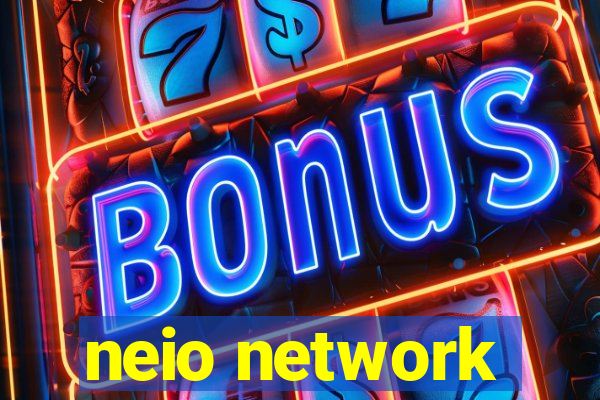 neio network